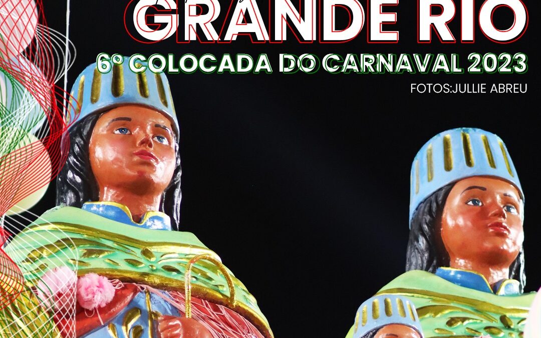 Desfiles 2023 – Grande Rio